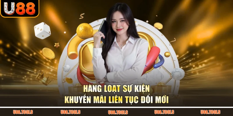 Hàng loạt sự kiện khuyến mãi liên tục đổi mới